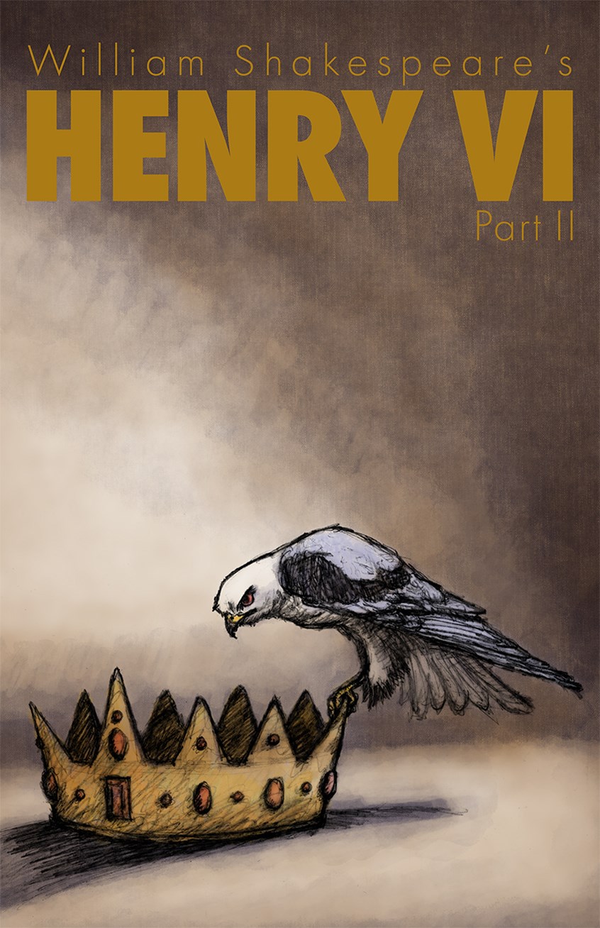 illustration of Illustration and Design for a production of William Shakespeare's Henry VI Part 2. The image is taken from a line in the play.
Kite, Poster, Theater, Book Cover, History, King, Crown, Monarchy, Bird of Prey, Menacing, Design, Illustration, Illustrator, Drama, Moody, William Shakespeare, Play, Dark, Bird, Raptor, Feathers, Art, Shakespearian, Bard, Historical, Shadow, Jewels, Beak, Talons, Brown, Warm, Power, Conflict