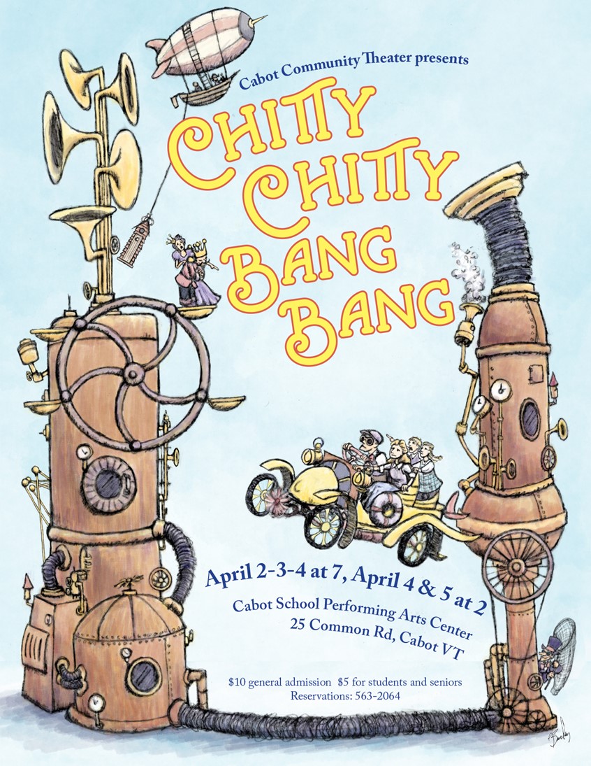 illustration of Poster Illustration and Design for the Cabot Community Theater's production of the Musical Chitty Chitty Bang Bang. I emphasized the idea of Caractacus Potts being an inventor with all the machinery. Poster, Design, Illustration, Art, Machinery, Graphic Design, Illustration, Musical, Theater, Ian Fleming, Flying Car, Concept Art, Steam Punk, Contraption, Inventions, Music, Horns, Child Catcher, Baron, Inventor, Gears, Boilers, Blimp, Whimsical, Humorous, Fun,