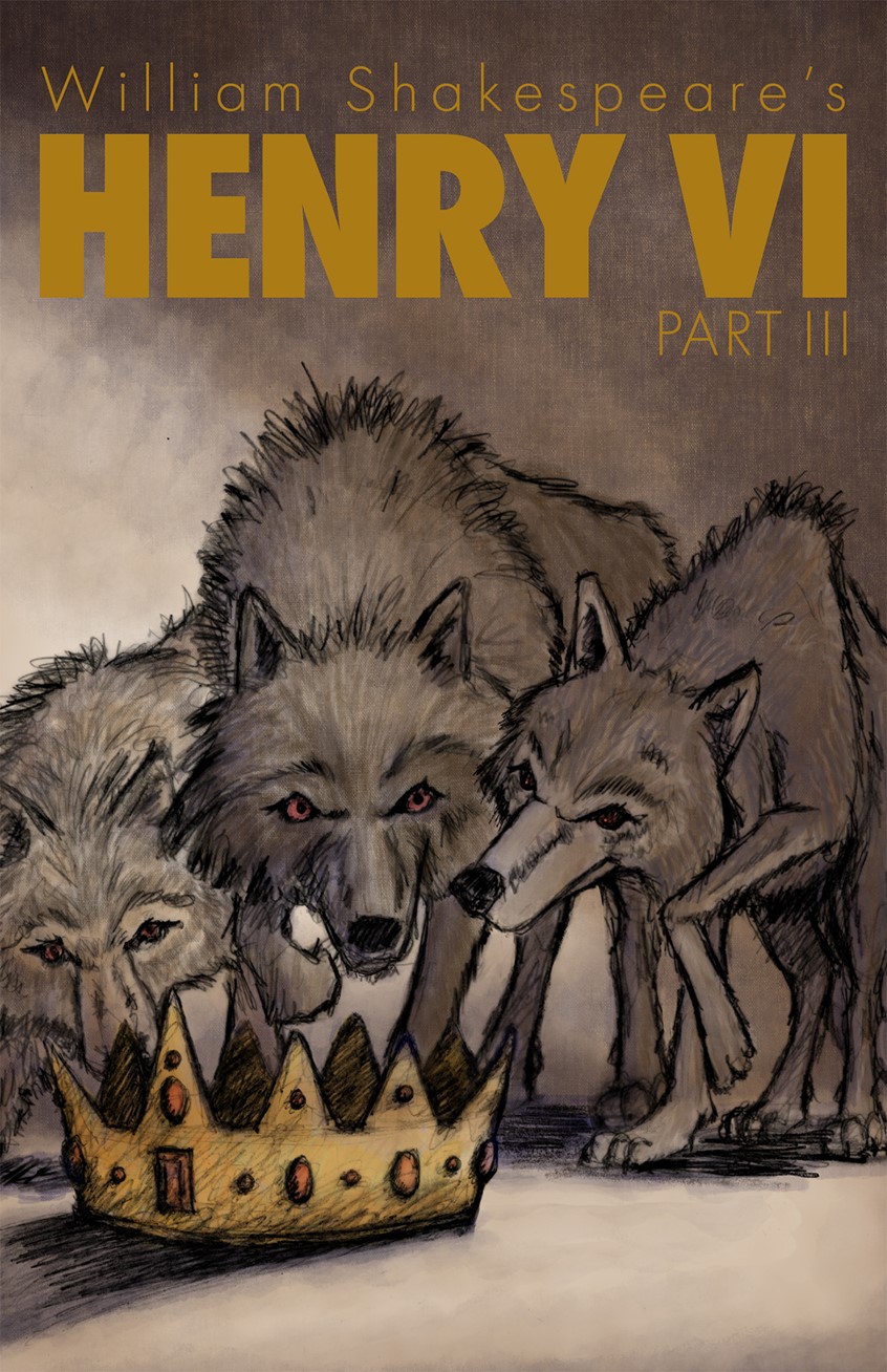illustration of Illustration and Design for a production of William Shakespeare's Henry VI Part 3. The image is taken from a line in the play.
Wolf, Wolves, Poster, Theater, Book Cover, History, King, Crown, Monarchy, Bird of Prey, Menacing, Design, Illustration, Illustrator, Drama, Moody, William Shakespeare, Play, Dark, Art, Shakespearian, Bard, Historical, Shadow, Jewels, Brown, Warm, Power, Conflict