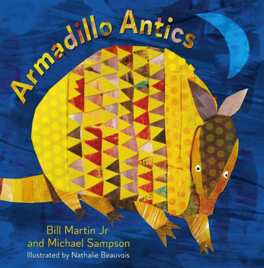 illustration of RAVE reviews are out for Armadillo Antics, the newly released book, from the late Bill Martin Jr. and co-author Michael Sampson (Brown Publishing)! When they mention the illustrations, Nathalie Beauvois is in company with the legacy of Eric Carle and Lois Ehlert. High honors abound, for the nocturnal comings and goings of this fun little mammal.