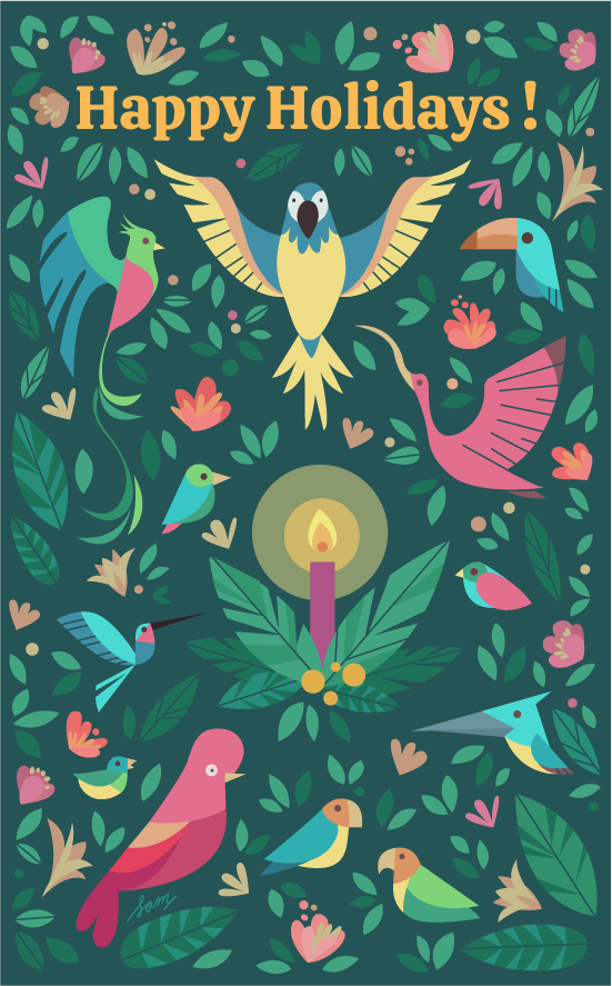 illustration of Promotional Holiday Card commissioned by Fuse Literary.
publishing, kidlitart, books, children's books, animals, color, bright, packaging, rainforest, birds, paradise, holiday, jungle, toucan, parrot, flora, plants, flowers, hummingbird, greeting card, stationery, patterns