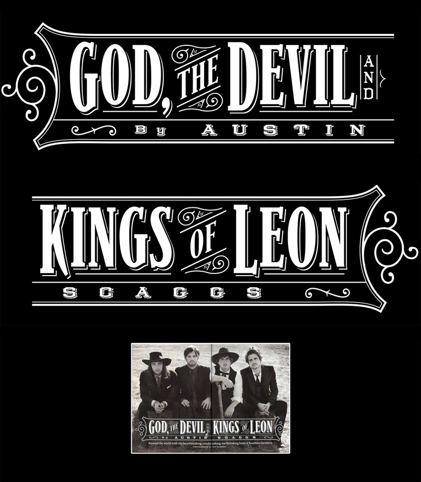 illustration of Lettering for a Rolling Stone article on Kings of Leon.
CLIENT: Rolling Stone magazine ART DIRECTOR: Joe Hutchinson.
Rock, rock and roll, music, typography, broadside, god, devil, 19th century, 1800s, bands