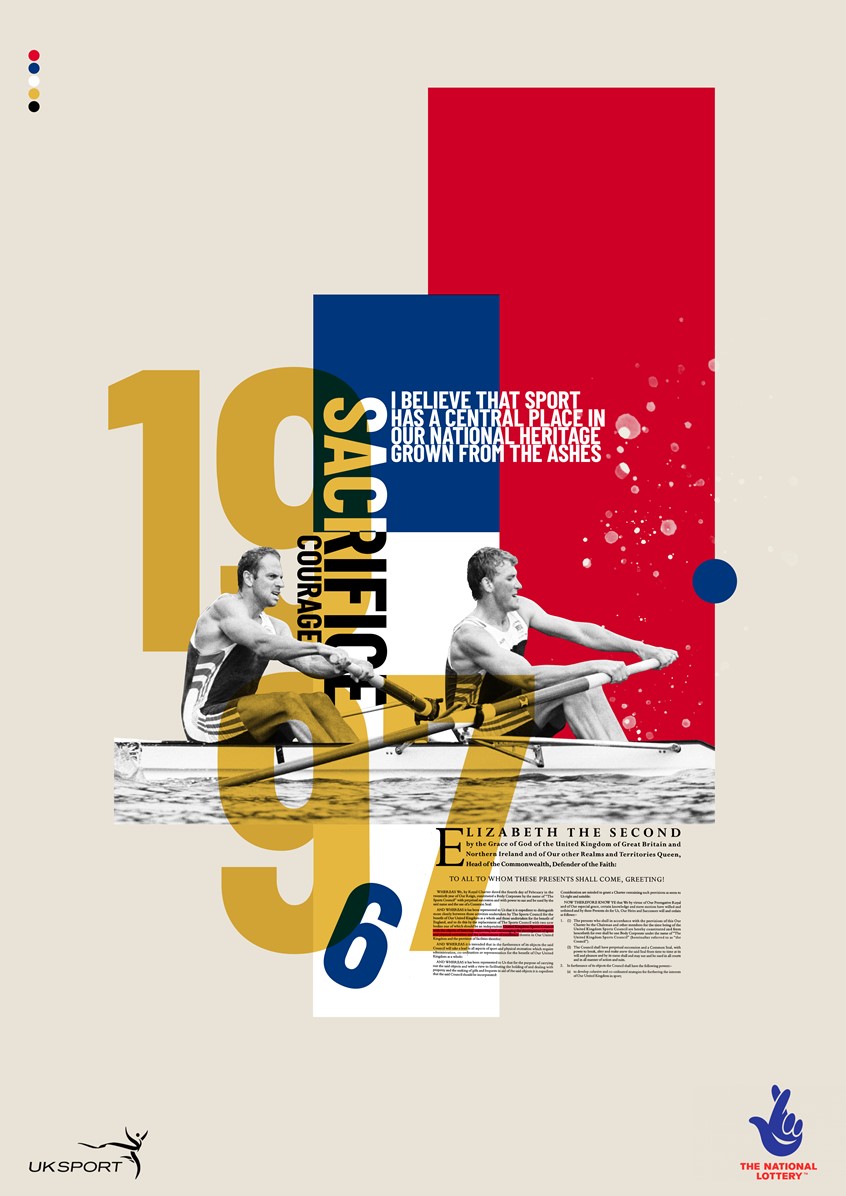 illustration of A series of 5 posters to represent UK Sport’s 25 year history.
Through strategic leadership and investment of @tnluk and Government funds since 1997, UK Sport has transformed the high-performance sporting system, winning more Olympic and Paralympic medals than ever before and is recognised as one of the top nations in the world for event hosting capabilities.