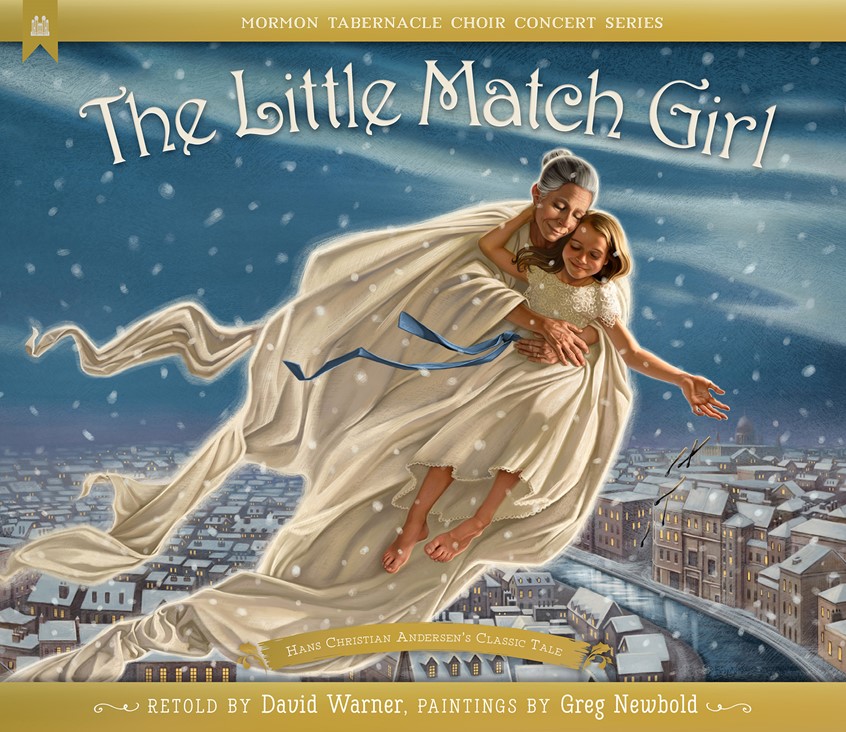 illustration of Cover for The Little Match Girl, a children's book version of the classic story by Hans Christian Andersen about a destitute young girl selling matches on Christmas Eve and the wonders she envisions. fantasy heartwarming holiday magical uplifting figurative portrait traditional stylized realism London aerial perspective snow winter period costume