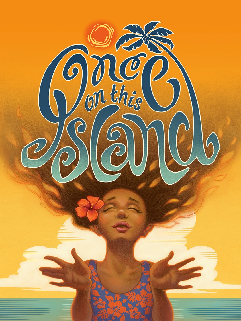 illustration of Theater playbill and poster art for a stage production of the musical play Once On This Island. tropical island girl graphic realism stylized hand lettering logo retro travel warm mythical mythic hibiscus pattern floral flower