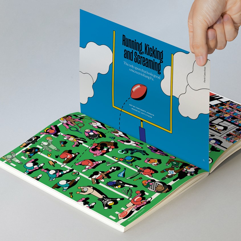 illustration of Why do some sports look so bad in movies? Working with writer Jeff Vitkun, we set out to explore this in Issue 9: 'Fun & Games' of movie magazine Beneficial Shock. A 6-page feature, illustrated with a chaotic, action-packed scene of a football pitch invasion by the greats of the sporting silver screen. As the page is turned by the reader, the goal posts are erected, with the pitch continuing on to the next spread.